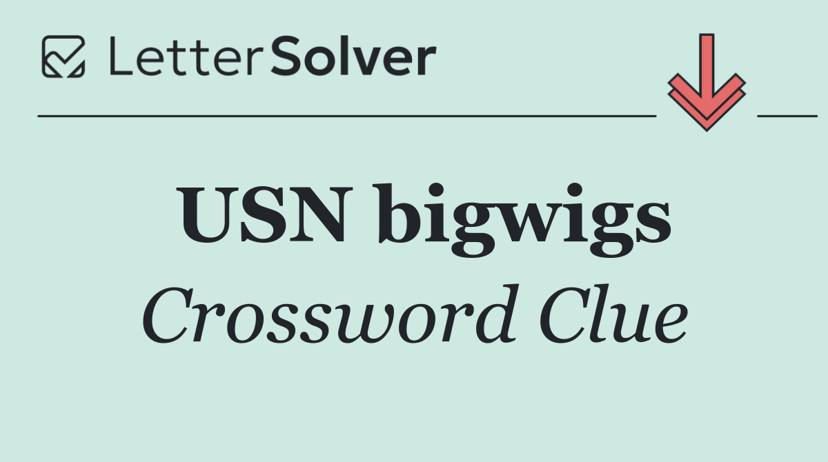 USN bigwigs