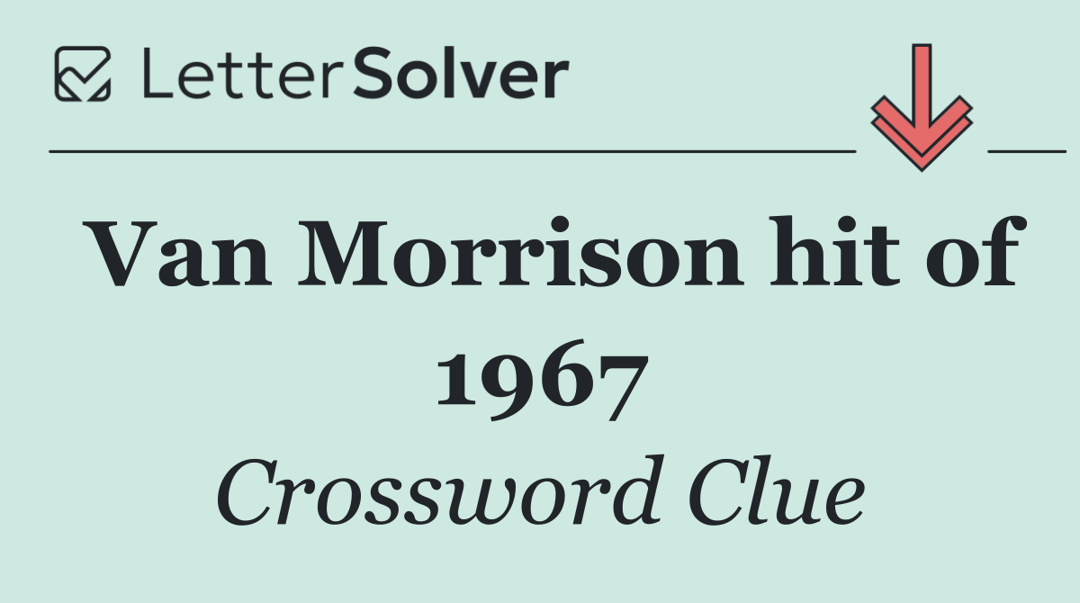 Van Morrison hit of 1967