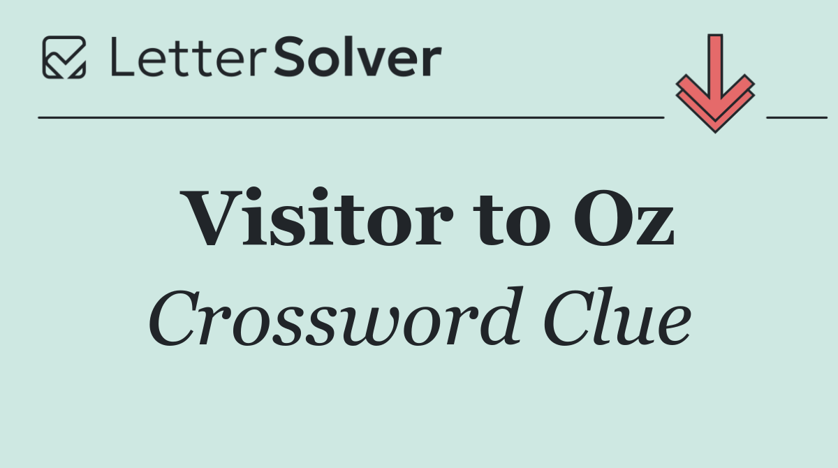Visitor to Oz