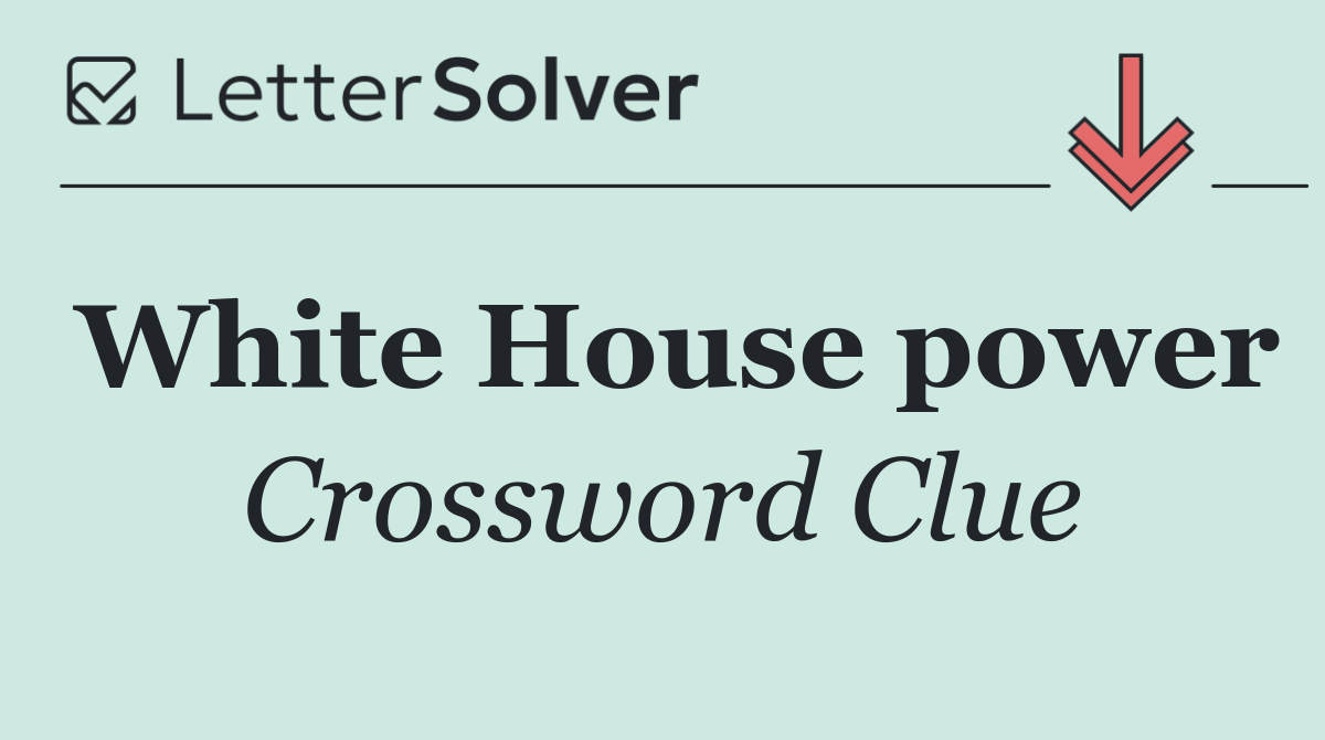 White House power