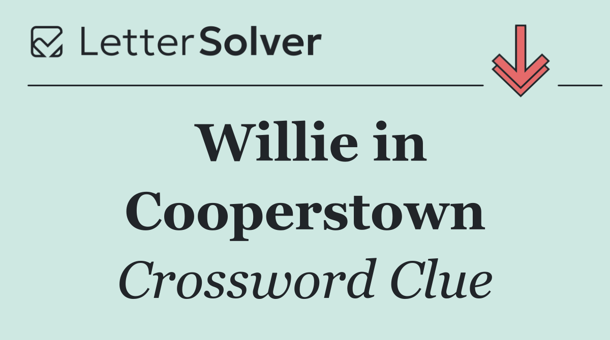 Willie in Cooperstown
