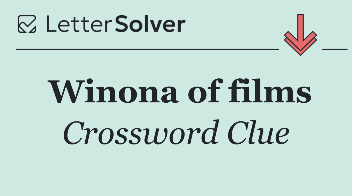 Winona of films