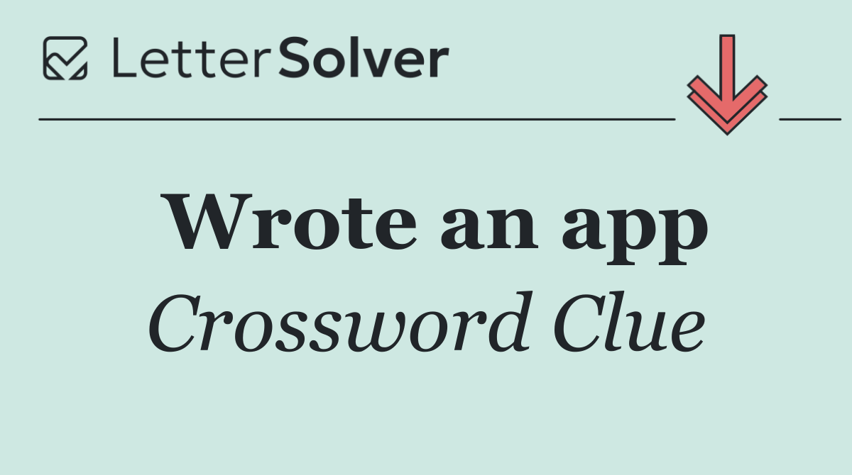 Wrote an app