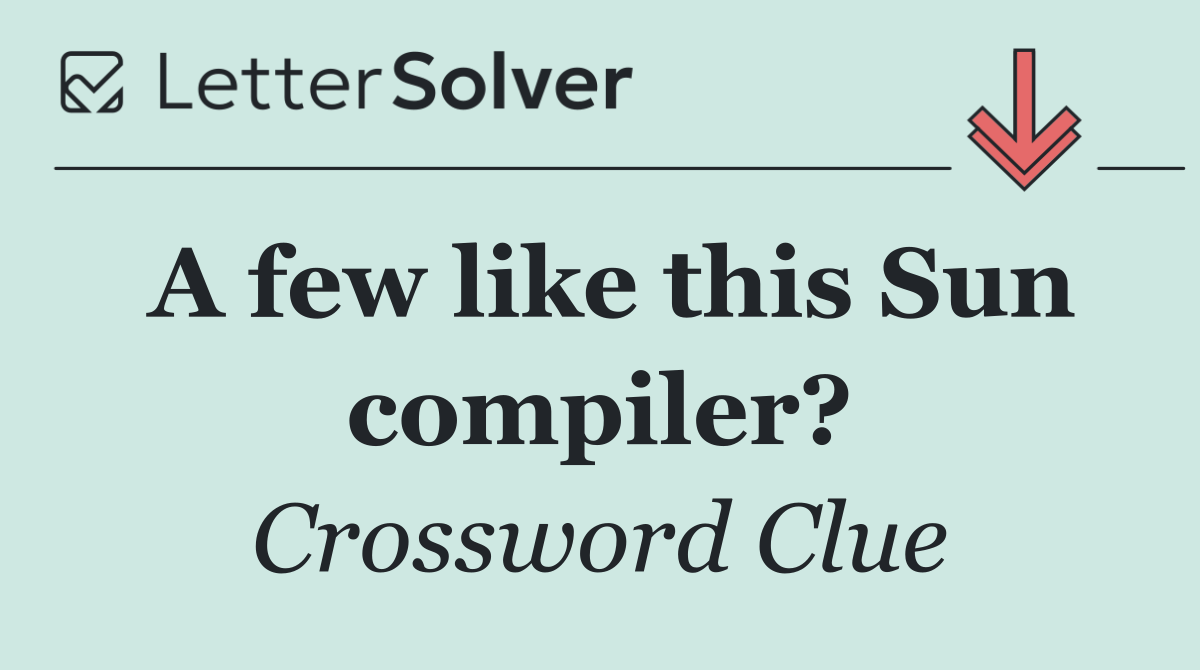 A few like this Sun compiler?