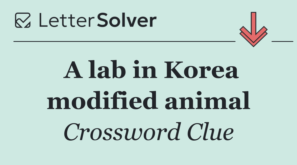 A lab in Korea modified animal