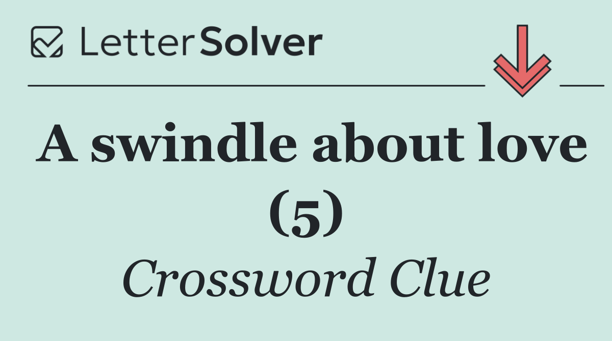 A swindle about love (5)
