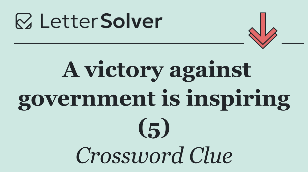 A victory against government is inspiring (5)