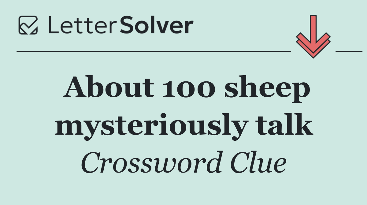 About 100 sheep mysteriously talk