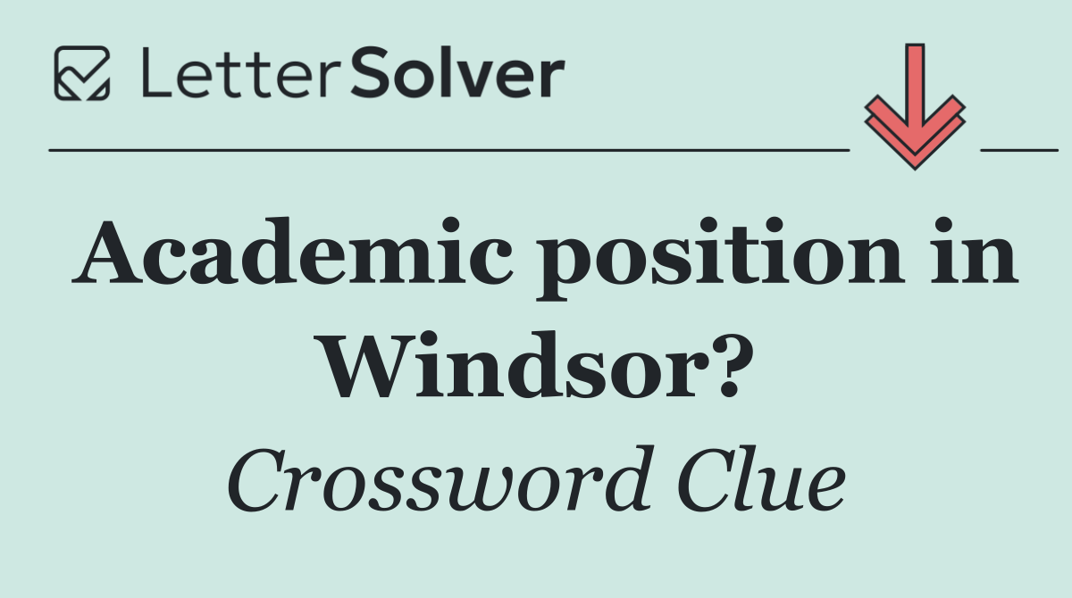 Academic position in Windsor?