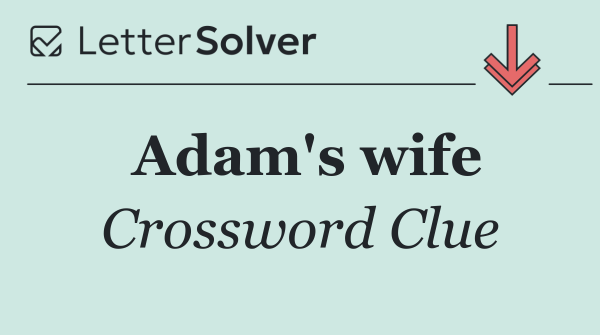 Adam's wife
