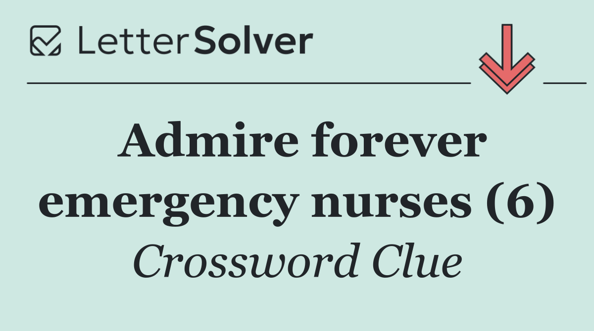 Admire forever emergency nurses (6)