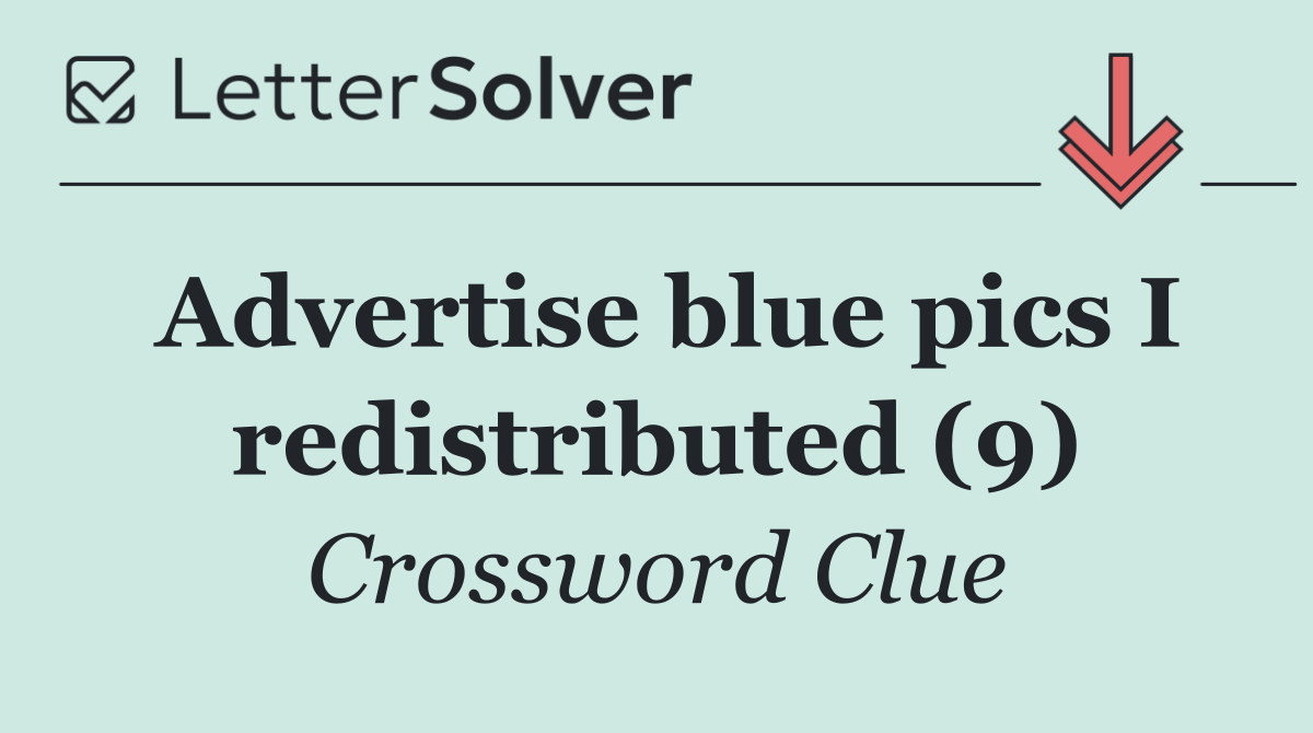 Advertise blue pics I redistributed (9)