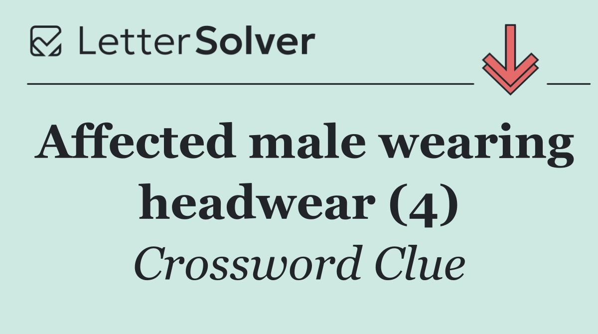 Affected male wearing headwear (4)