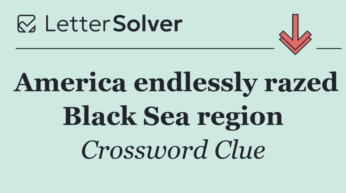 America endlessly razed Black Sea region