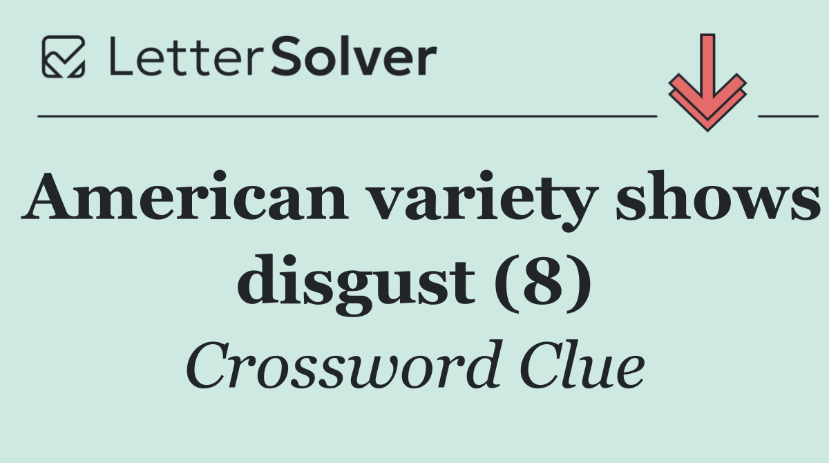 American variety shows disgust (8)