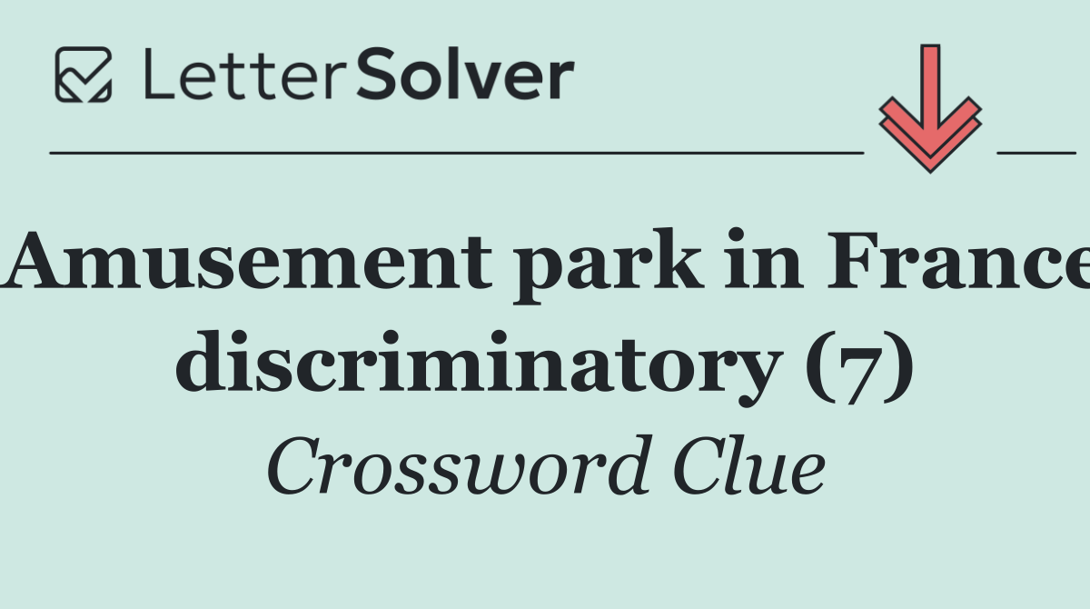 Amusement park in France discriminatory (7)