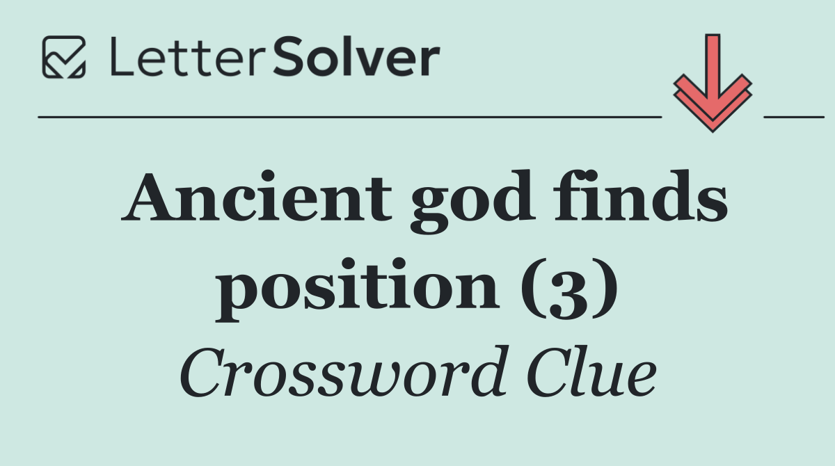 Ancient god finds position (3)