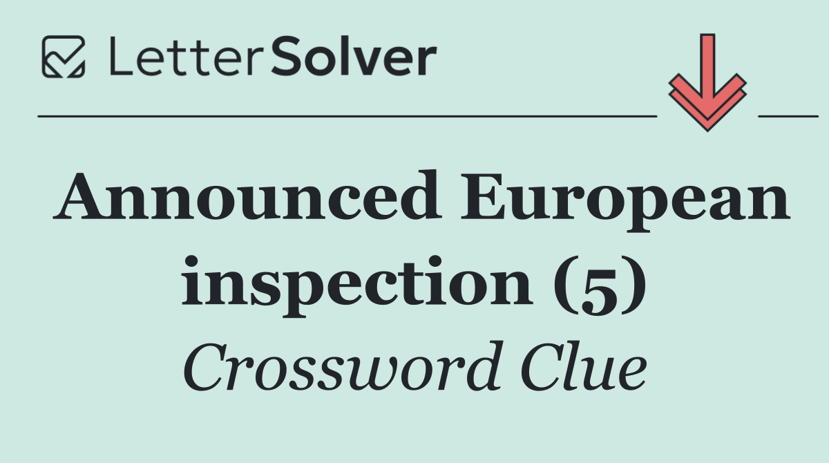 Announced European inspection (5)