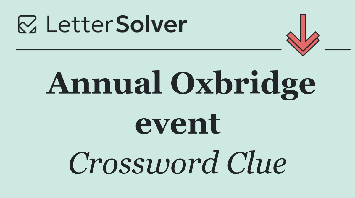 Annual Oxbridge event