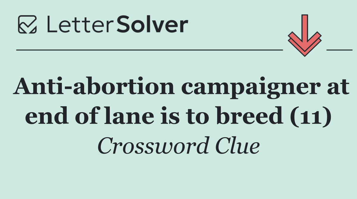 Anti abortion campaigner at end of lane is to breed (11)