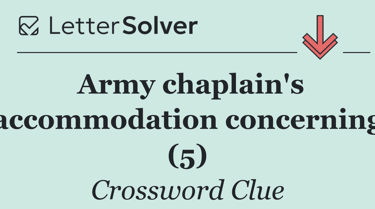 Army chaplain's accommodation concerning (5)