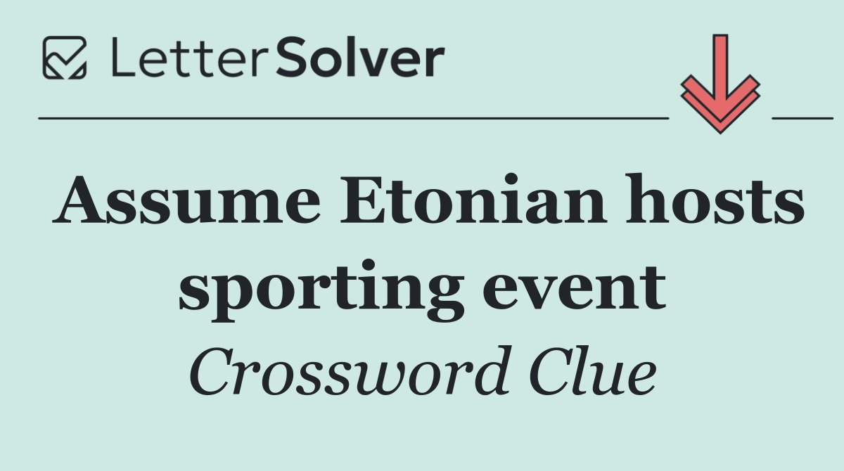 Assume Etonian hosts sporting event