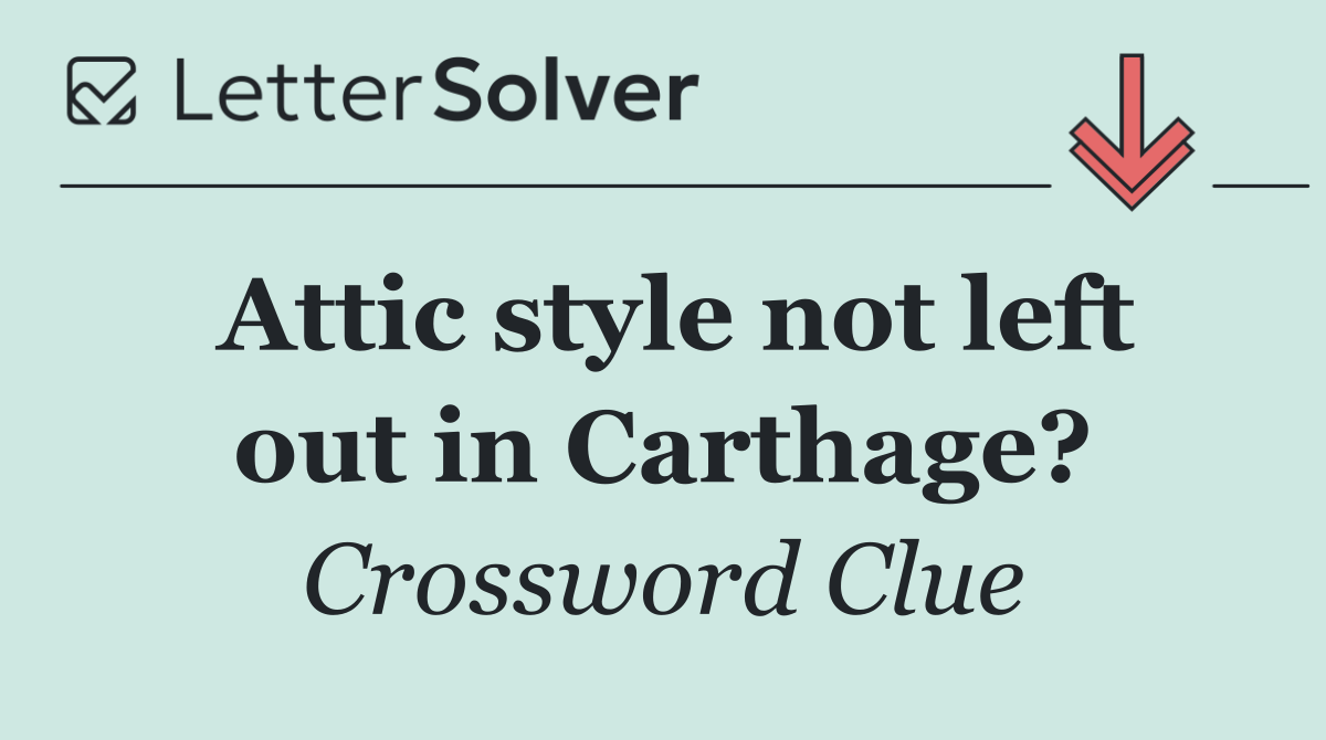 Attic style not left out in Carthage?