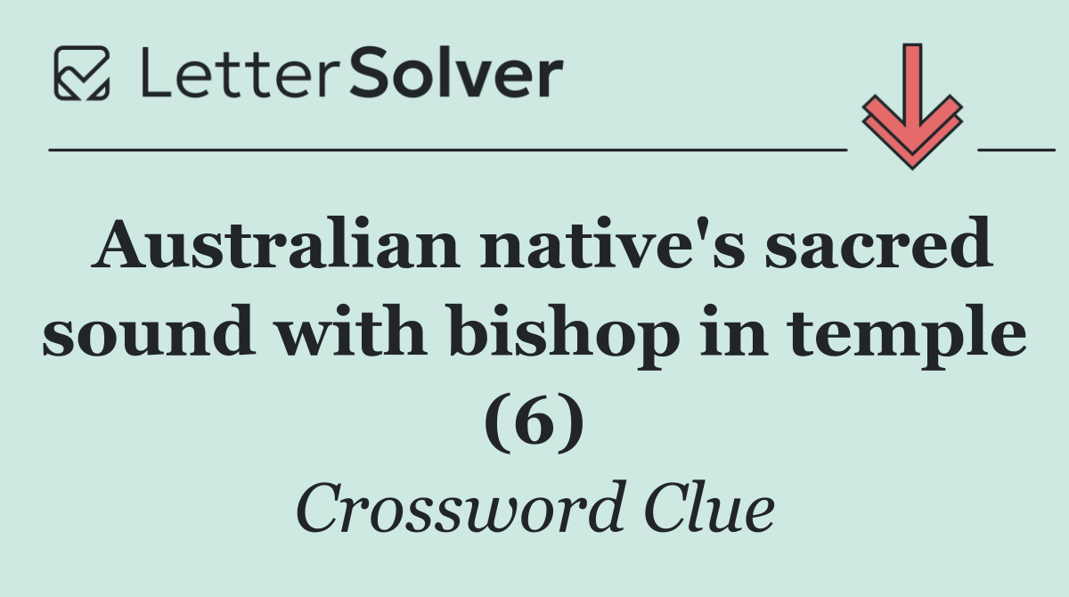 Australian native's sacred sound with bishop in temple (6)
