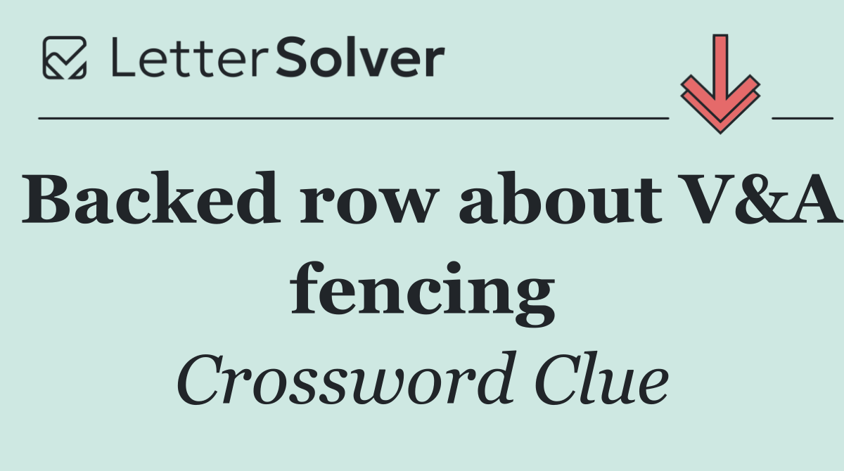Backed row about V&A fencing