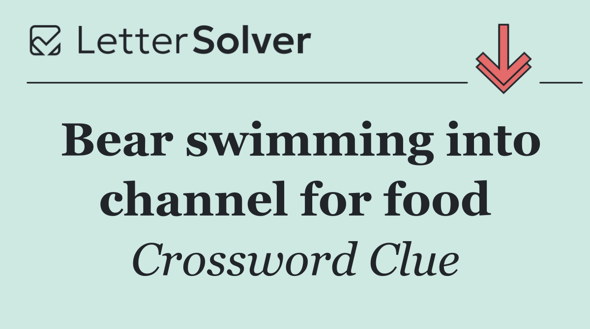 Bear swimming into channel for food