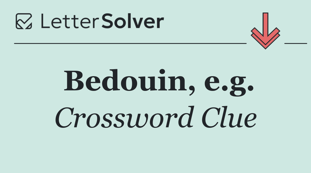 Bedouin, e.g.