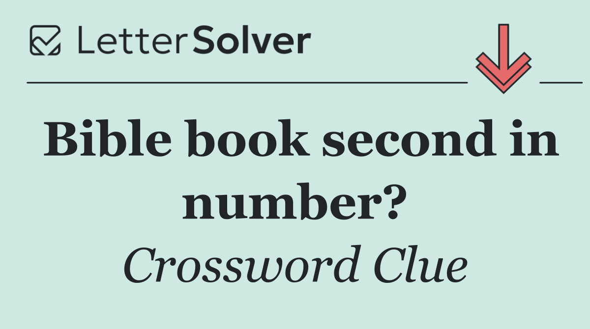 Bible book second in number?