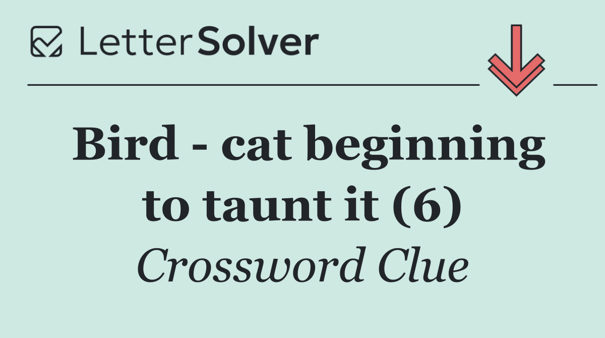 Bird   cat beginning to taunt it (6)