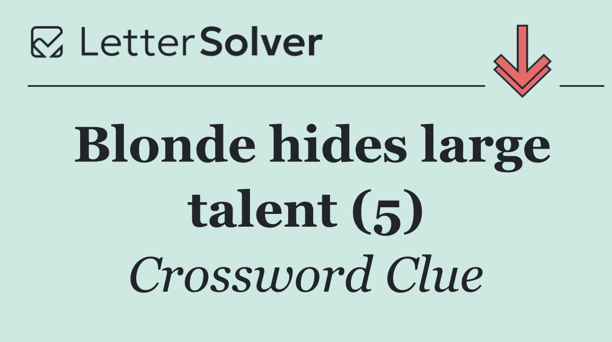 Blonde hides large talent (5)