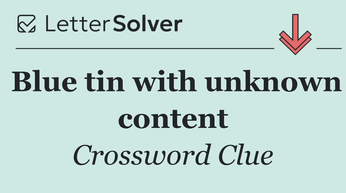Blue tin with unknown content