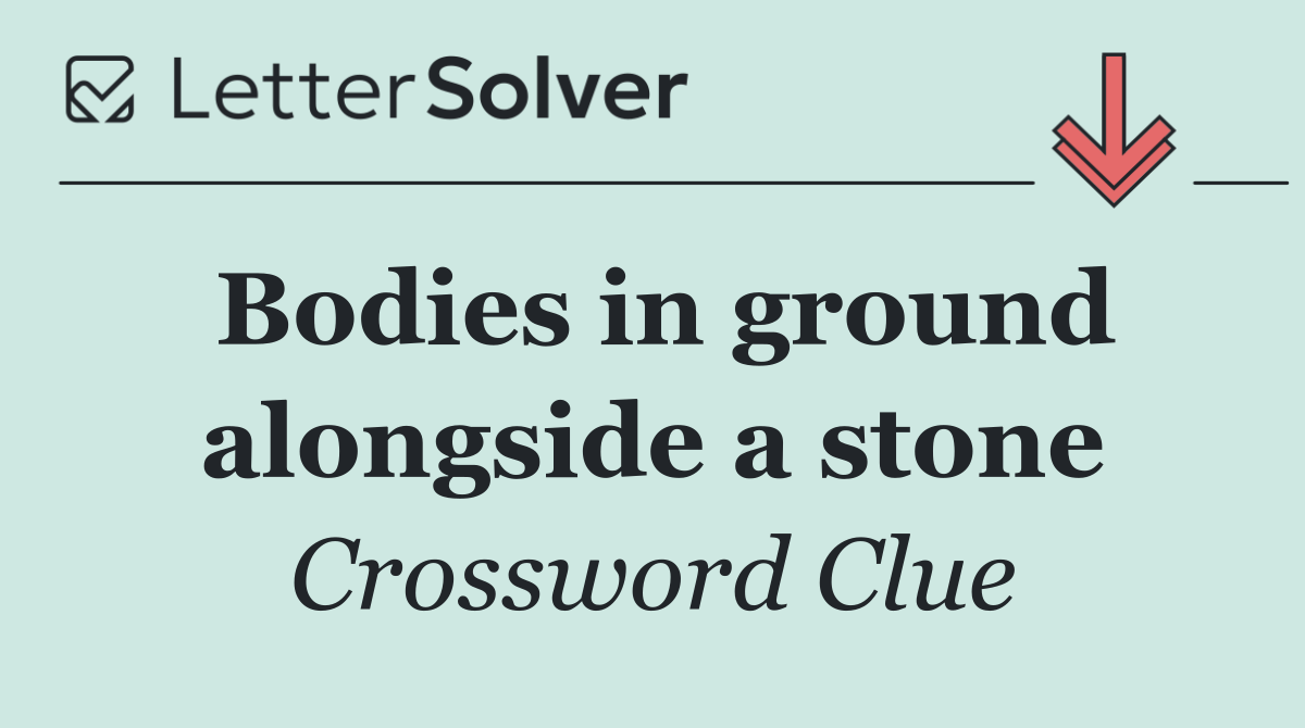 Bodies in ground alongside a stone