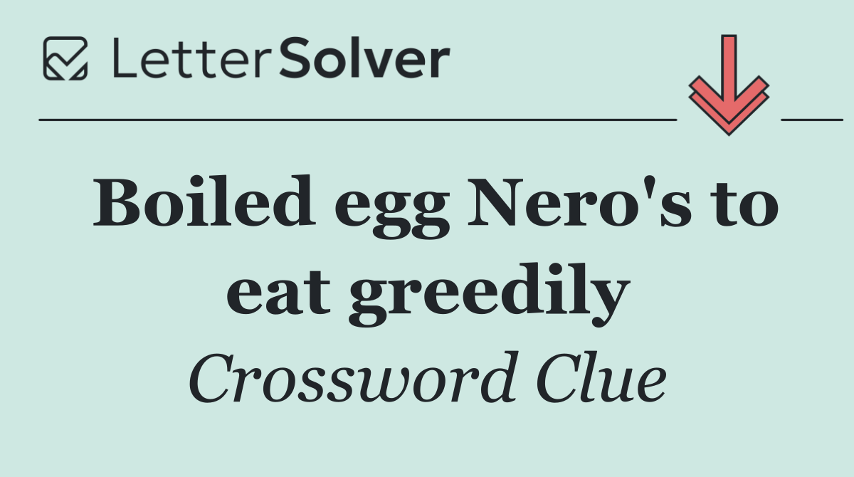 Boiled egg Nero's to eat greedily
