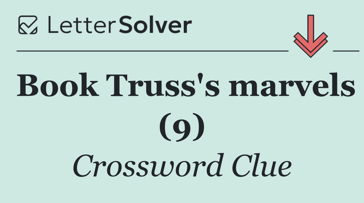 Book Truss's marvels (9)