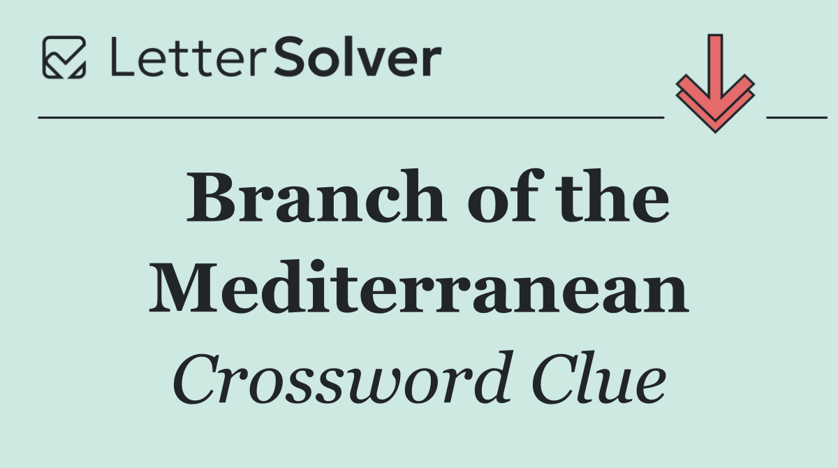 Branch of the Mediterranean