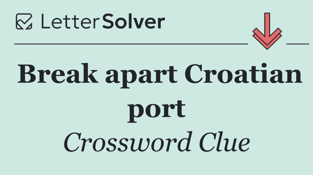 Break apart Croatian port