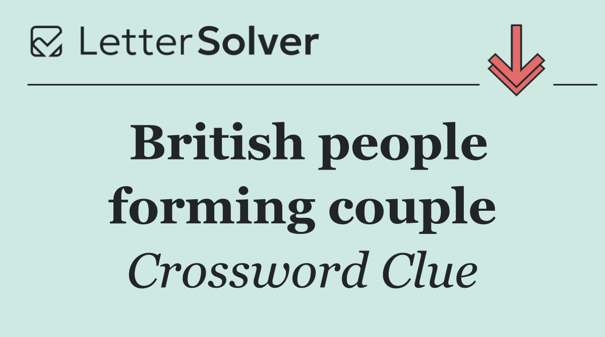 British people forming couple