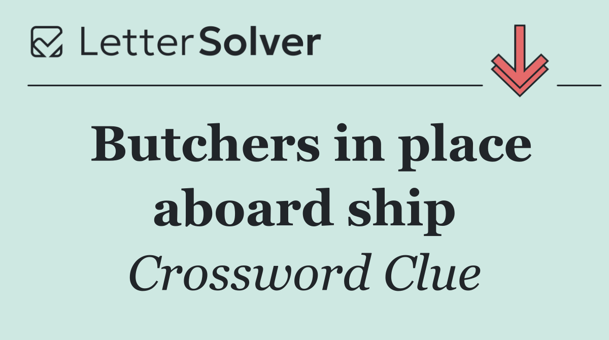 Butchers in place aboard ship