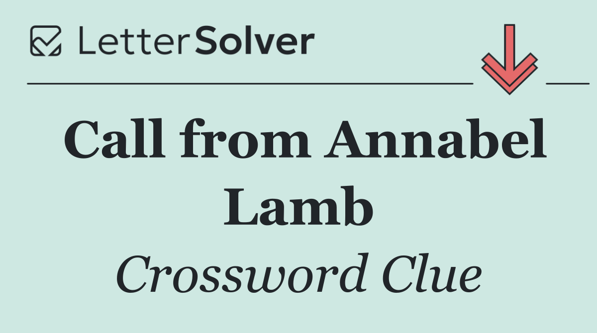 Call from Annabel Lamb