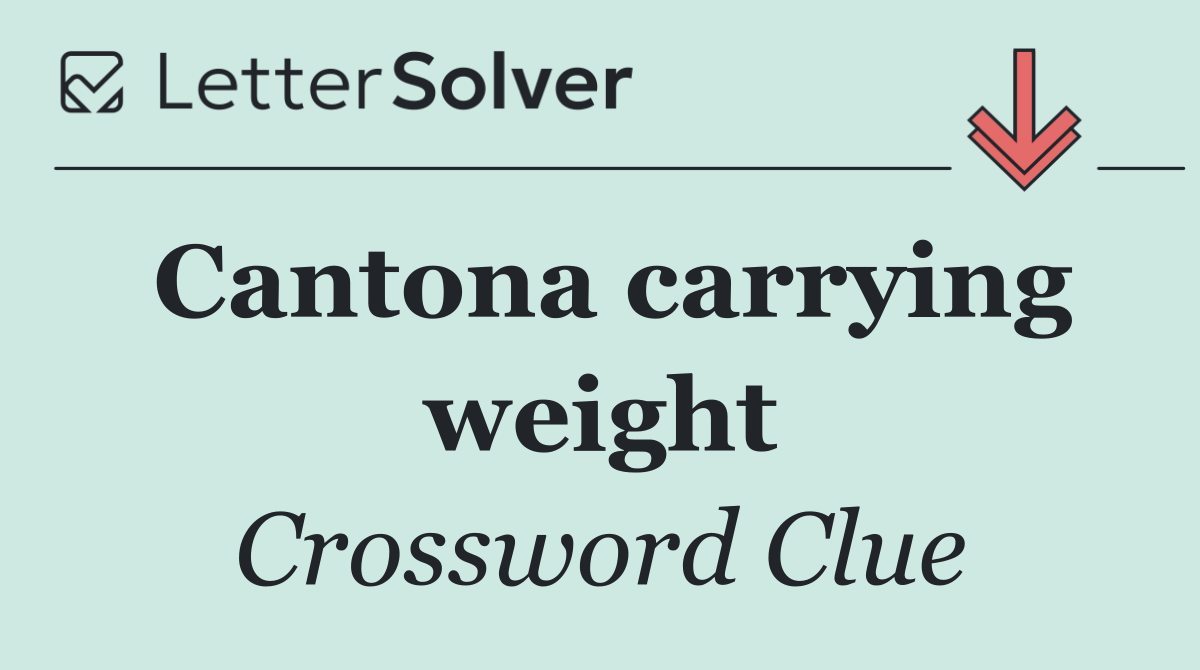 Cantona carrying weight