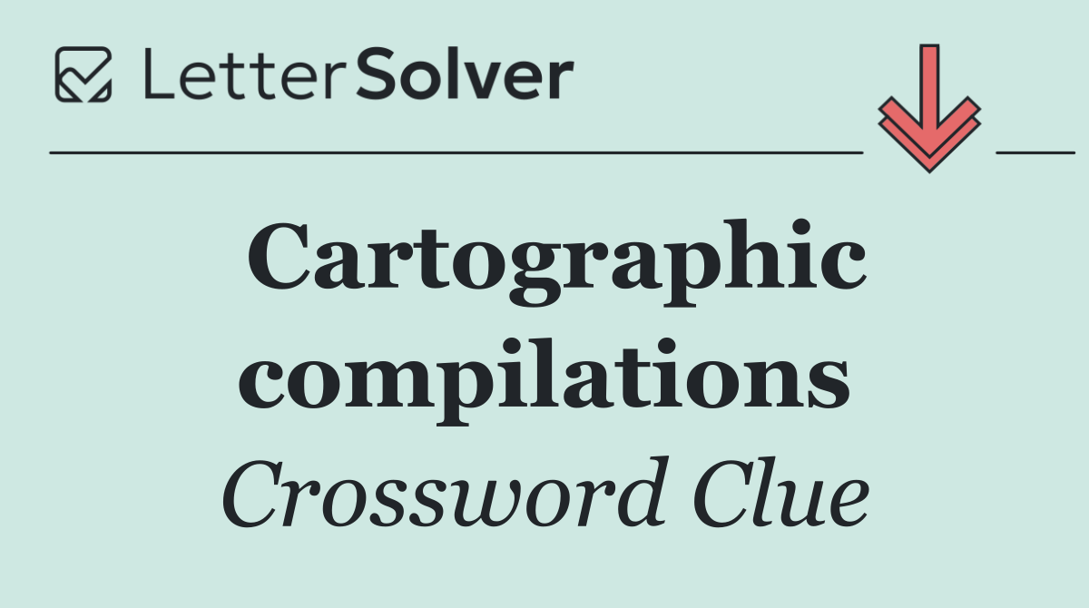 Cartographic compilations