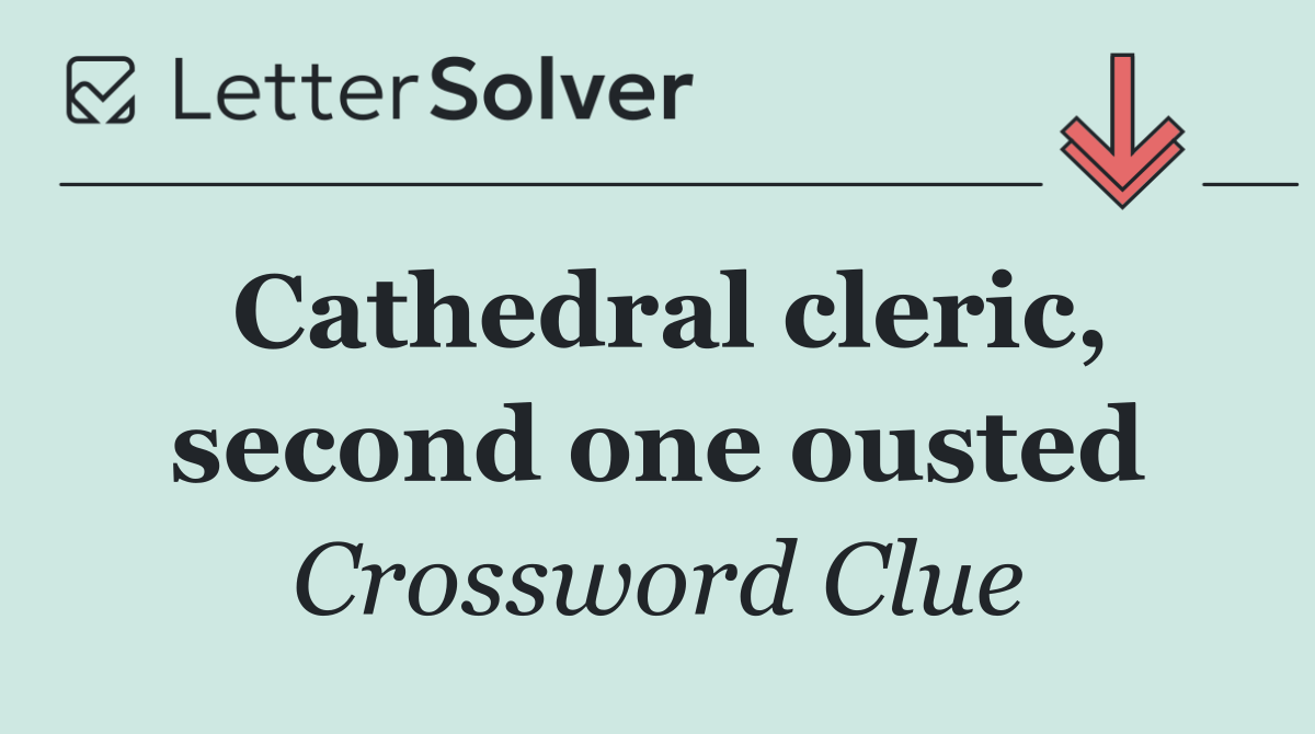 Cathedral cleric, second one ousted