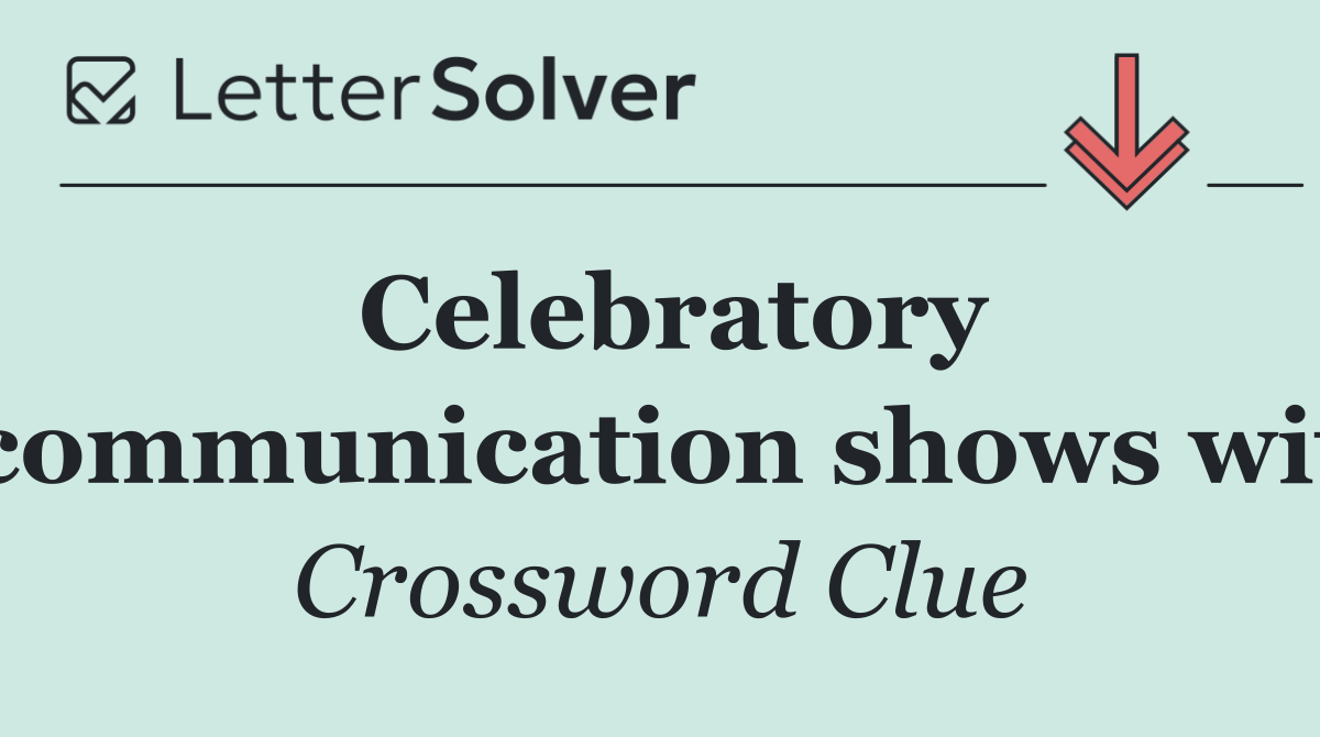 Celebratory communication shows wit