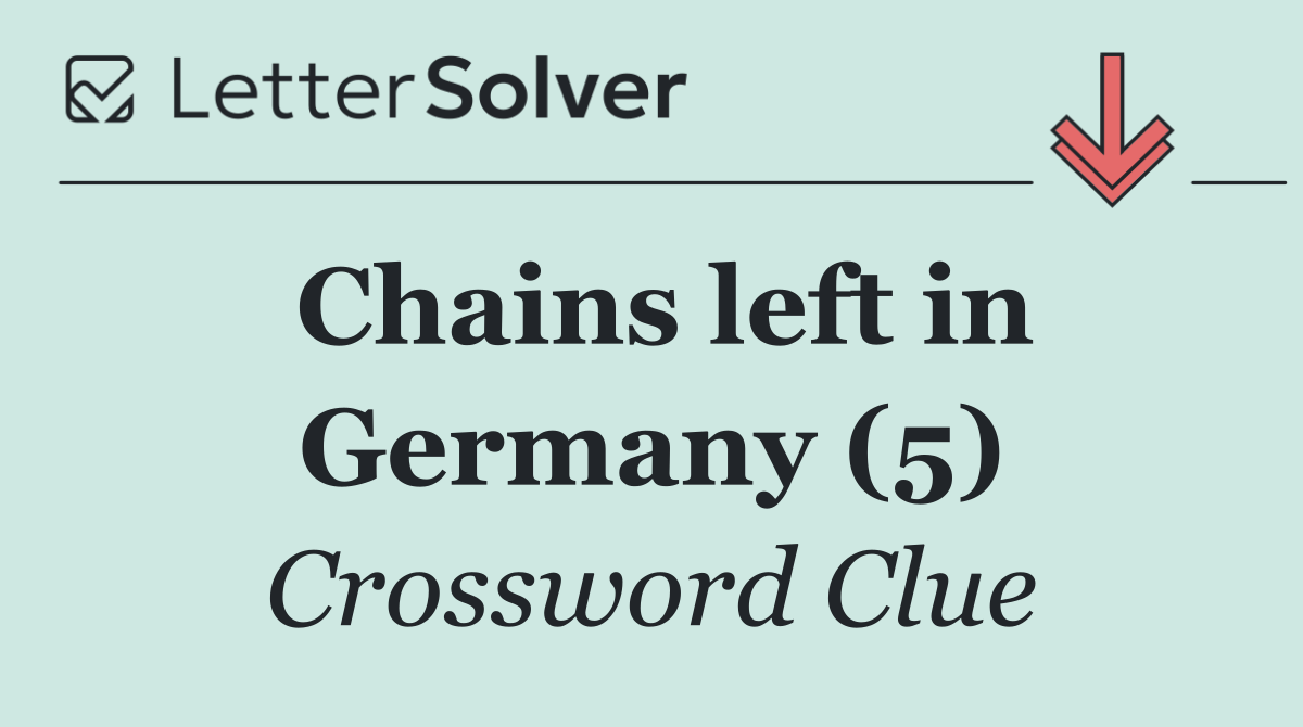 Chains left in Germany (5)