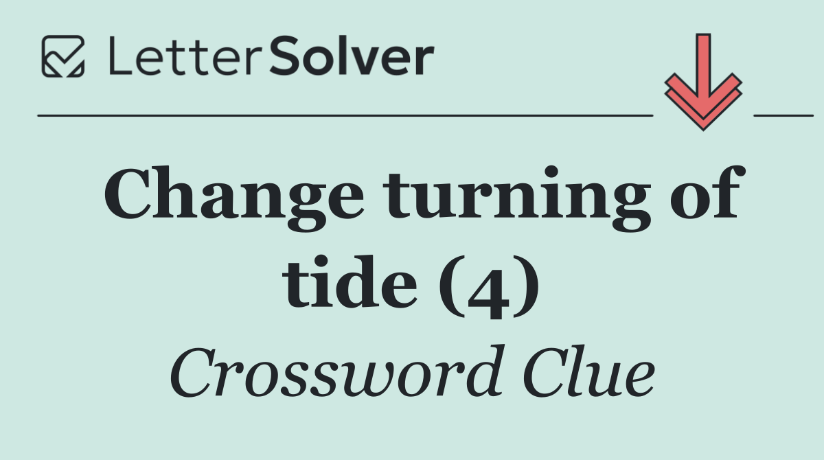 Change turning of tide (4)
