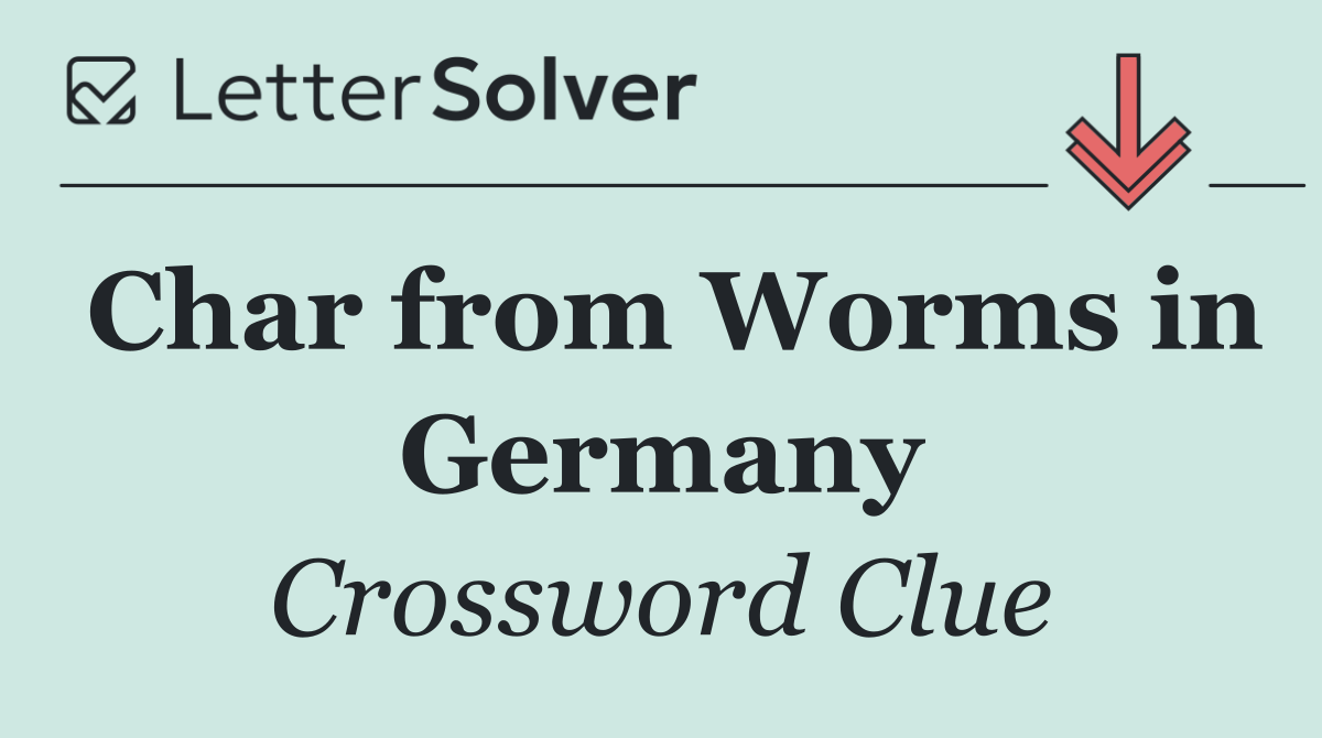 Char from Worms in Germany